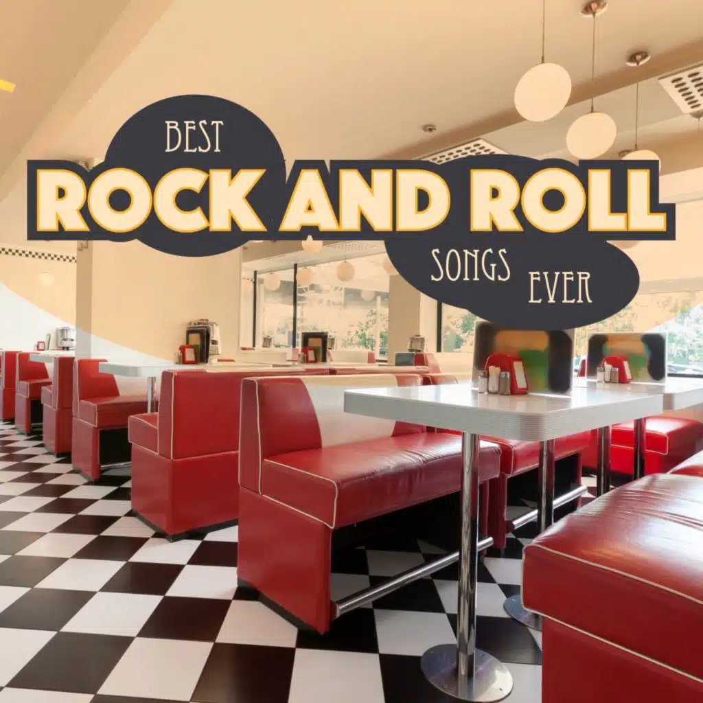 Best Rock & Roll Songs Ever (Remastered)