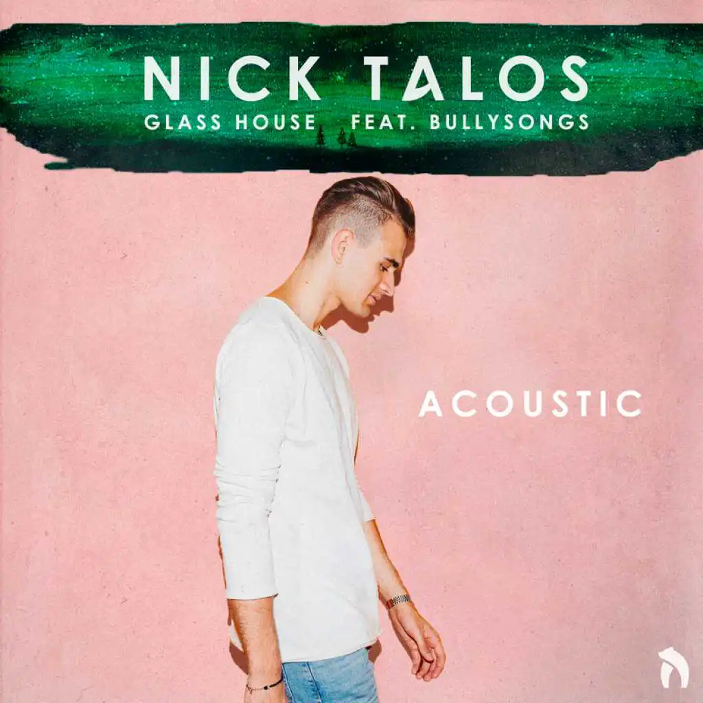 Glass House (Acoustic Version) [feat. BullySongs]