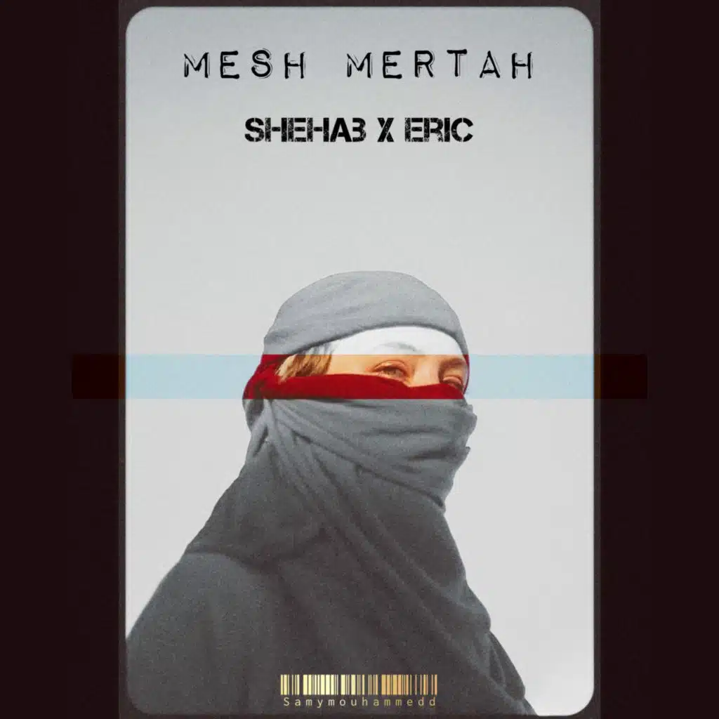 مش مرتاح (مع شهاب & ERIC666)