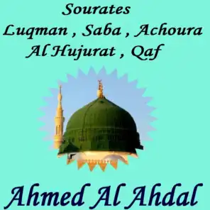 Sourates Luqman , Saba , Achoura , Al Hujurat , Qaf (Quran)