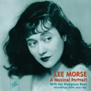 Lee Morse: A Musical Portrait