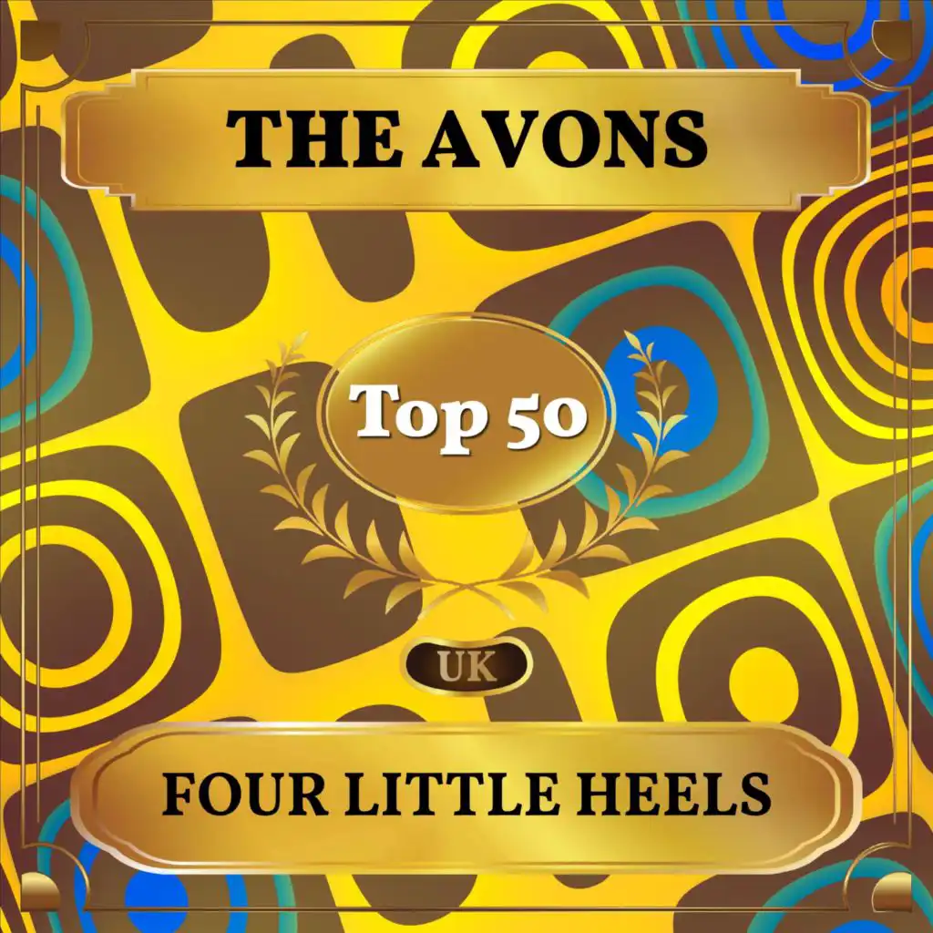 Four Little Heels (UK Chart Top 50 - No. 45)