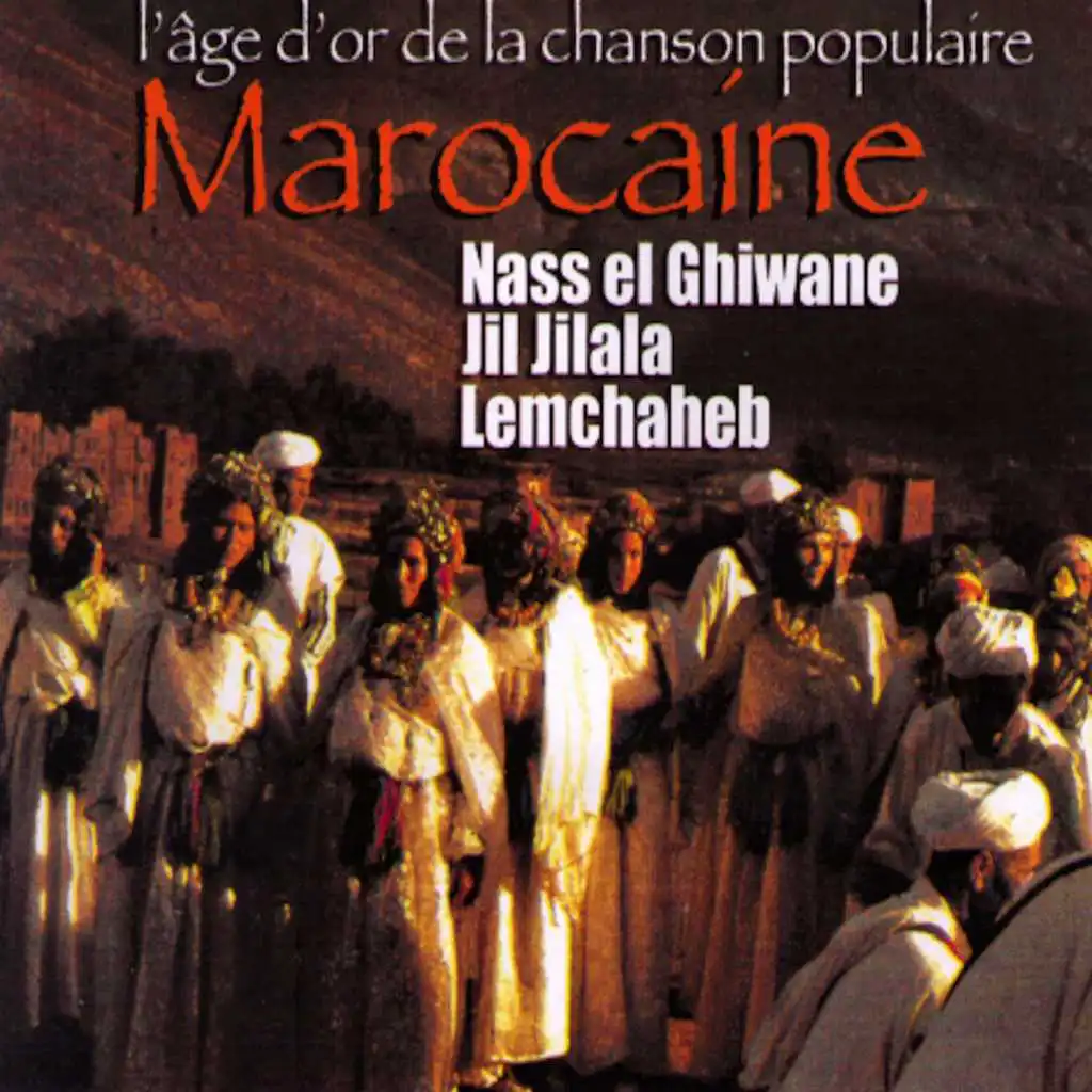 L'âge d'or de la chanson populaire marocaine