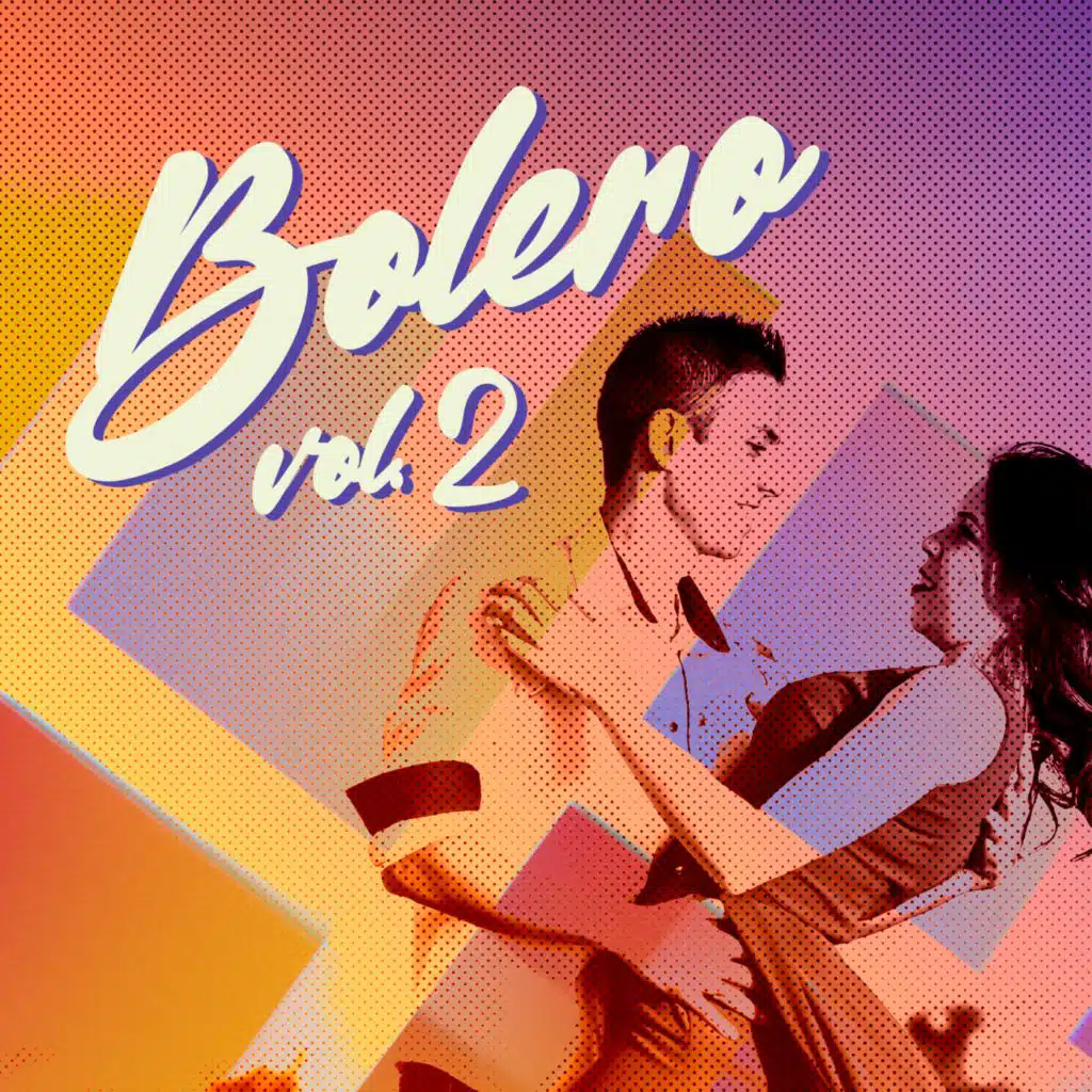 Bolero Vol. 2