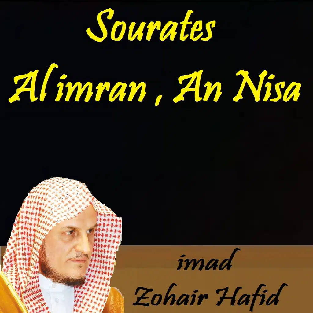 Sourates Al imran , An Nisa (Quran)