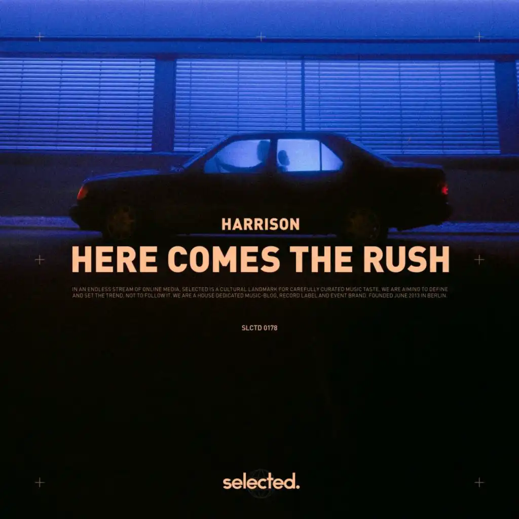 Here Comes the Rush (Extended)