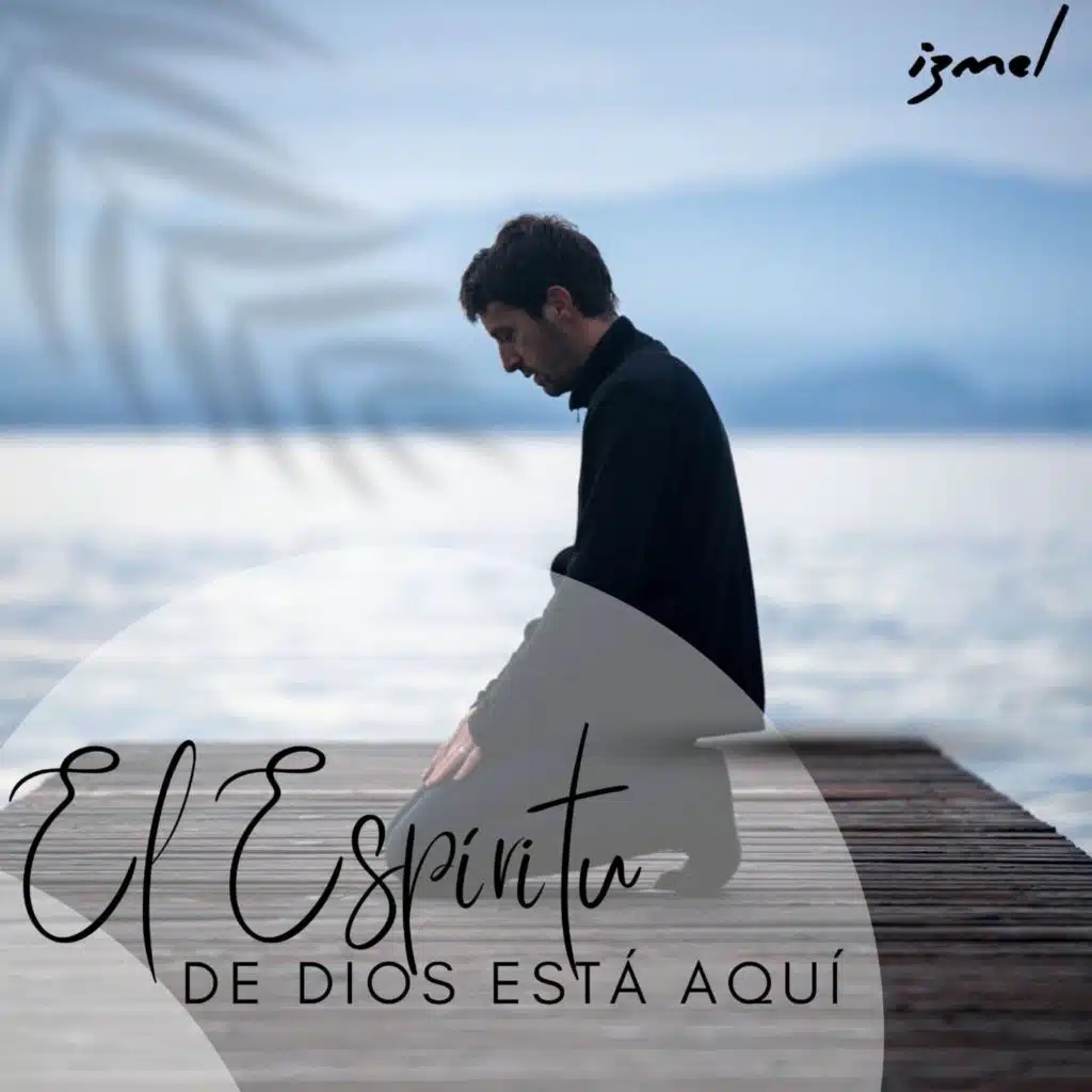 El espíritu de Dios está aquí