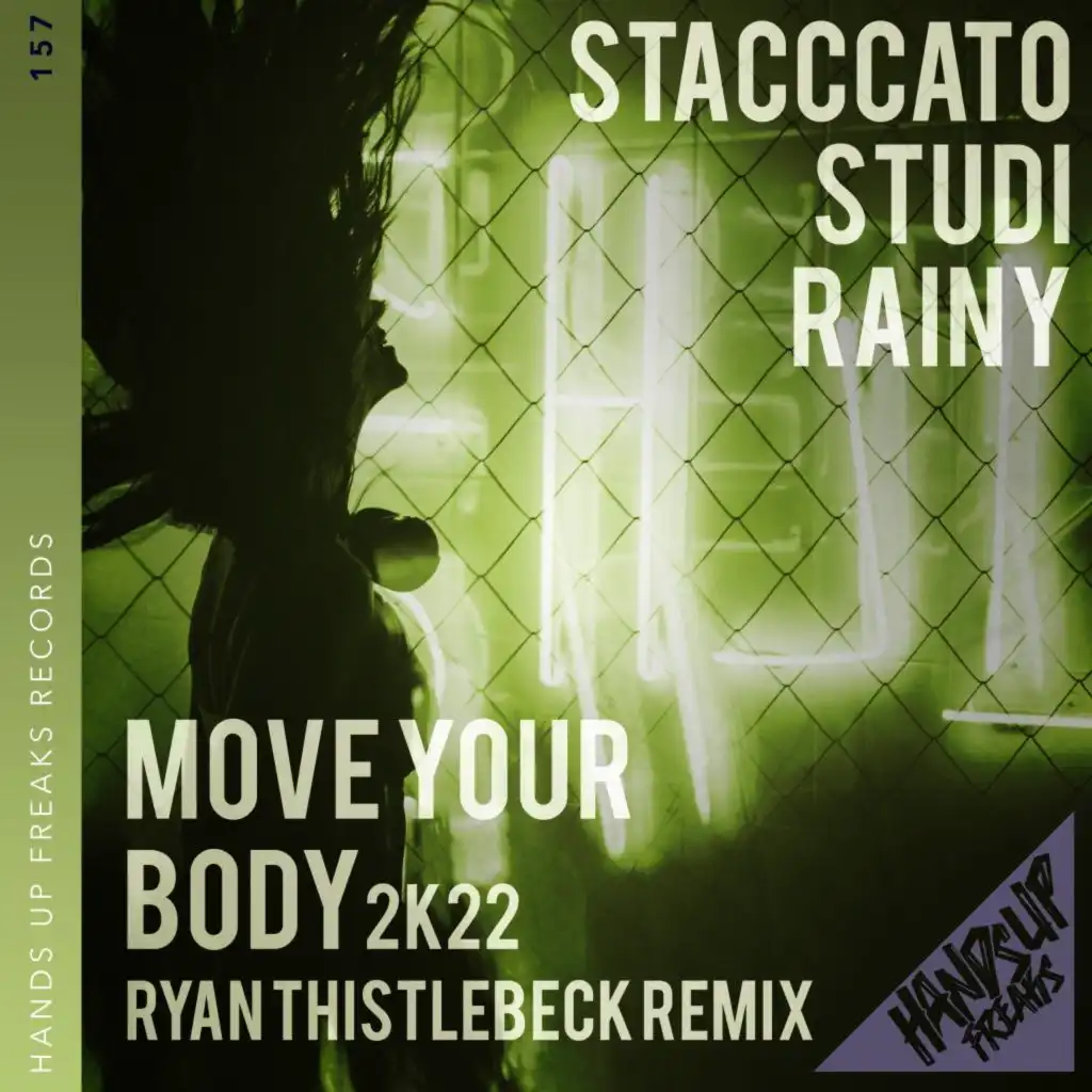 Move Your Body 2k22 (Ryan Thistlebeck Remix Extended) [feat. Rainy]