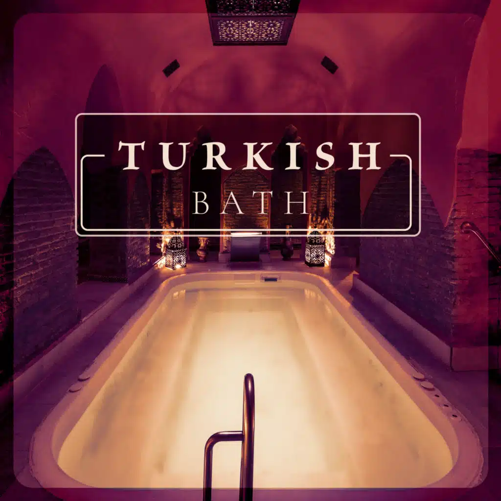Turkish Bath