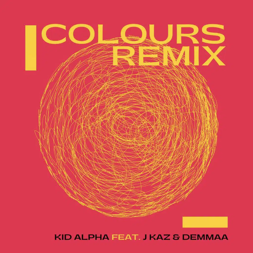 Colours (Remix) [feat. J Kaz & Demmaa]