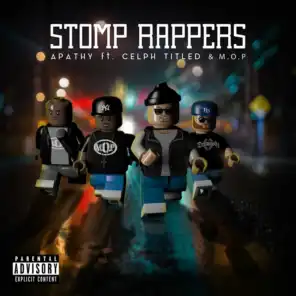 Stomp Rappers - Maxi-Single (feat. Celph Titled, M.O.P. & C-Lance)