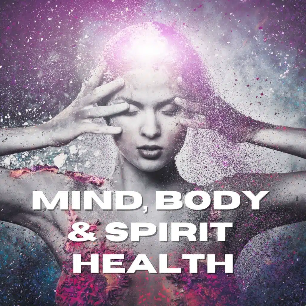 Mind, Body & Spirit Health