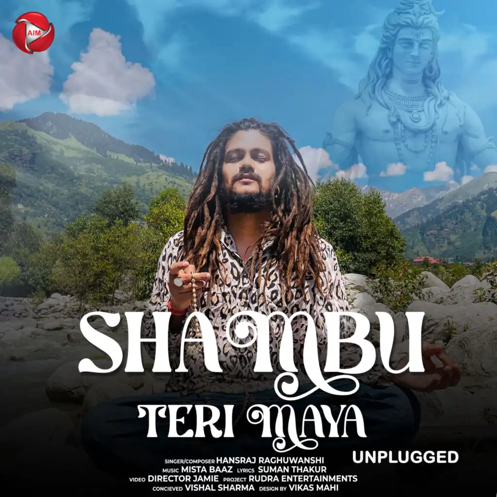 Shambu Teri Maya (Unplugged Version)