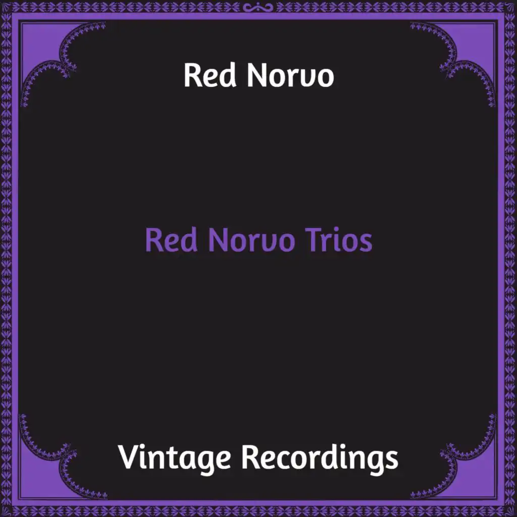 Red Norvo Trios (Hq remastered)