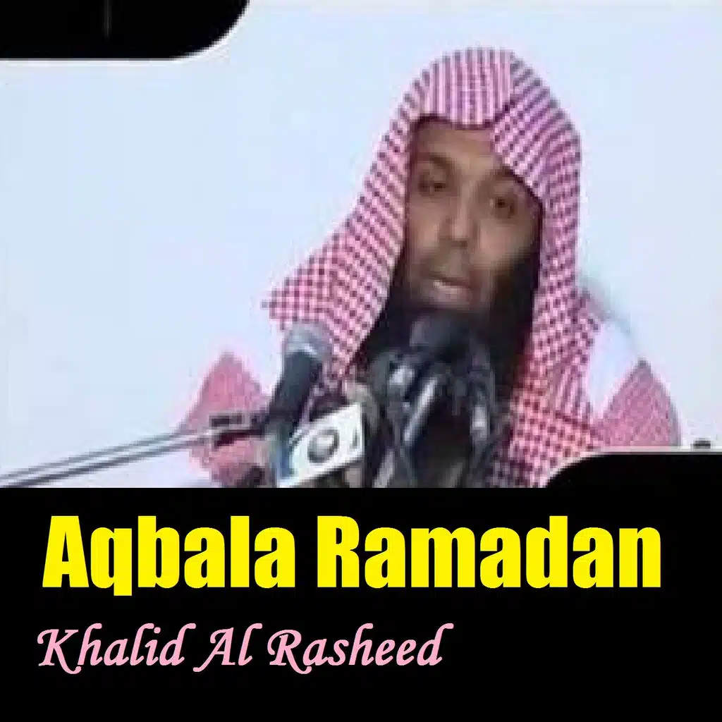Aqbala Ramadan, Pt.1
