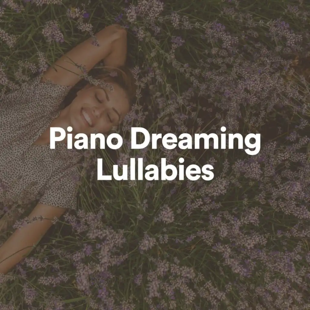 Piano Dreaming Lullabies