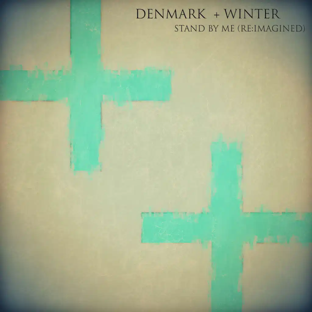 Stand by Me (Re:Imagined)