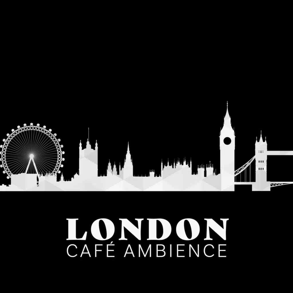 London Café Ambience: Moody Jazz Music, London Coffee Festival, English Coffee Shop