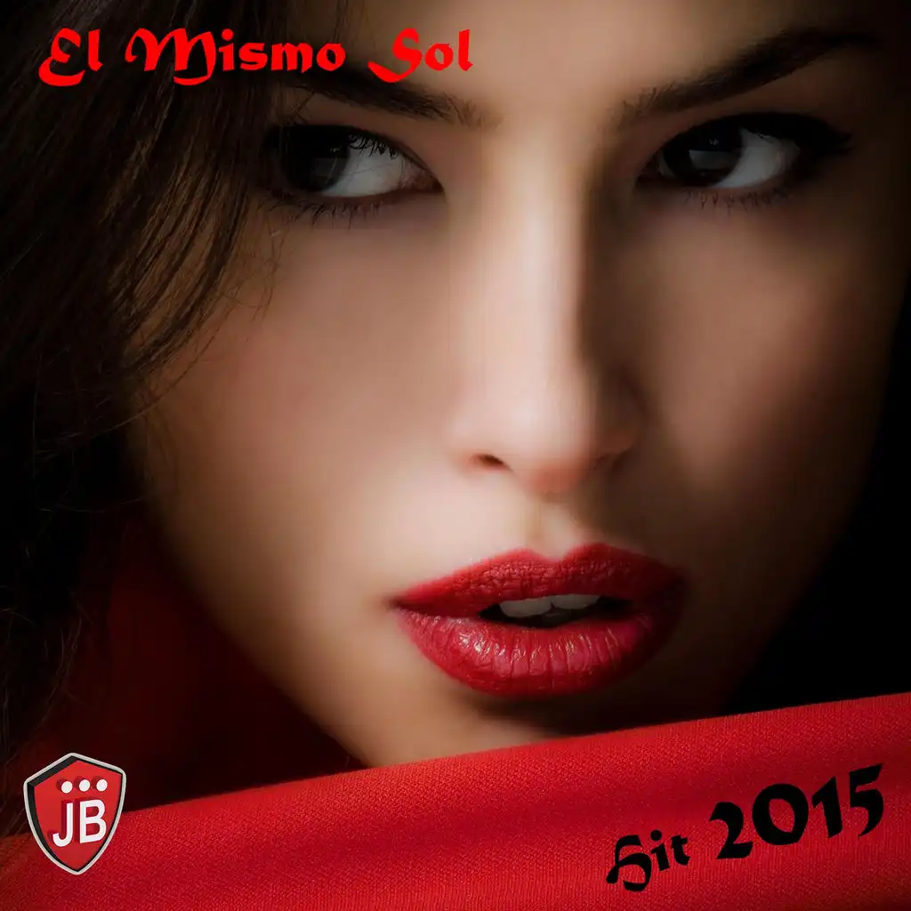 El Mismo Sol (Hit 2015)