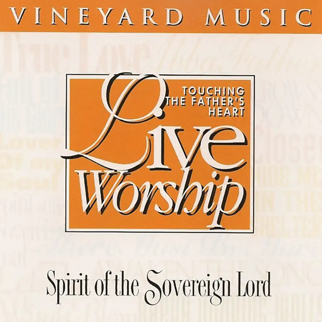 Spirit of the Sovereign Lord [Live]