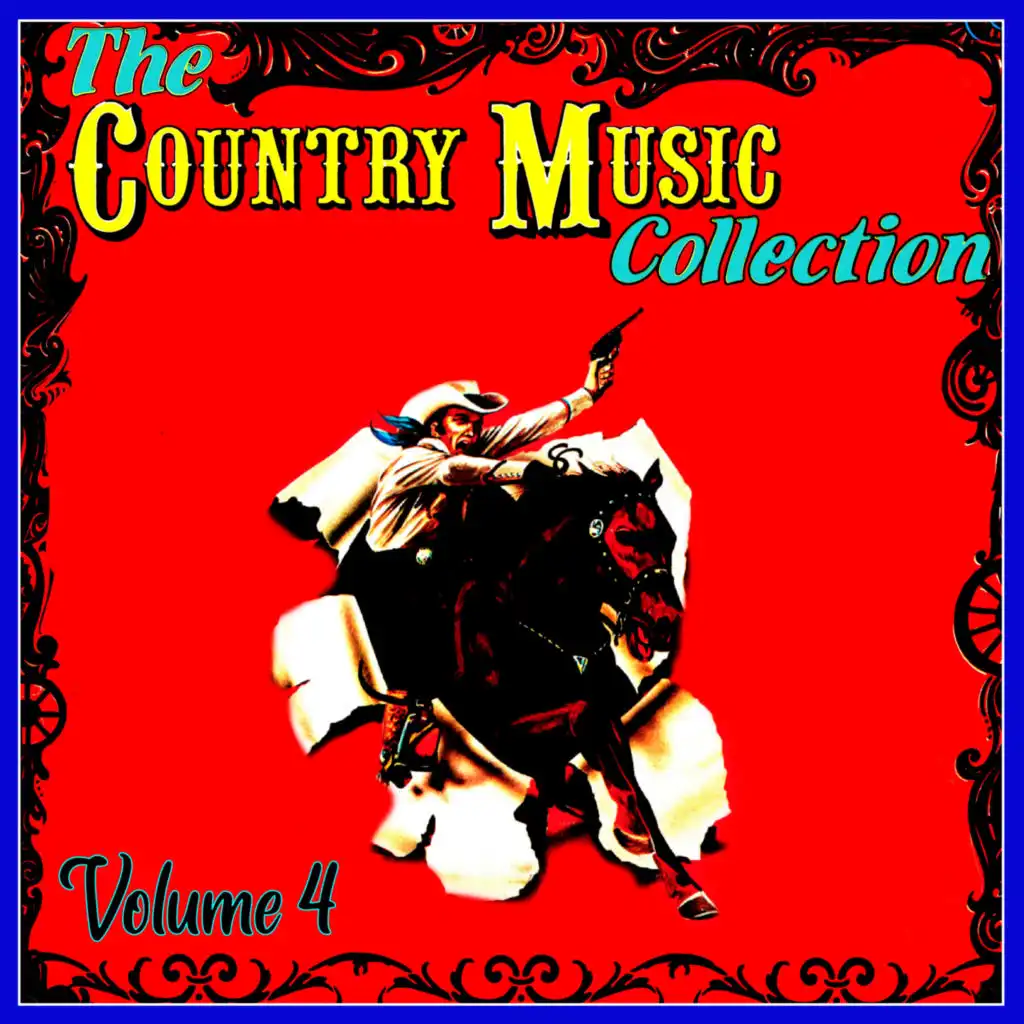 The Country Music Collection, Vol. 4