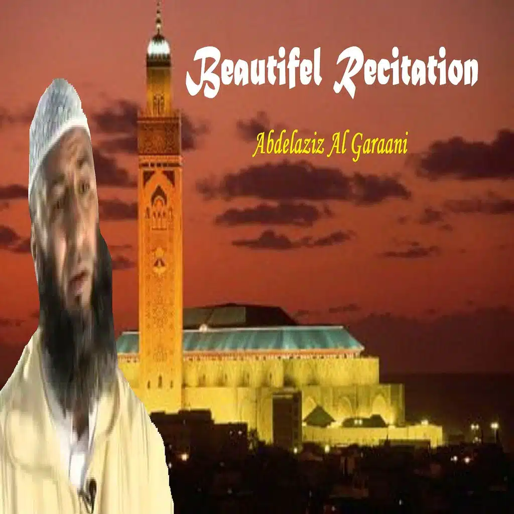 Beautifel Recitation (Quran)