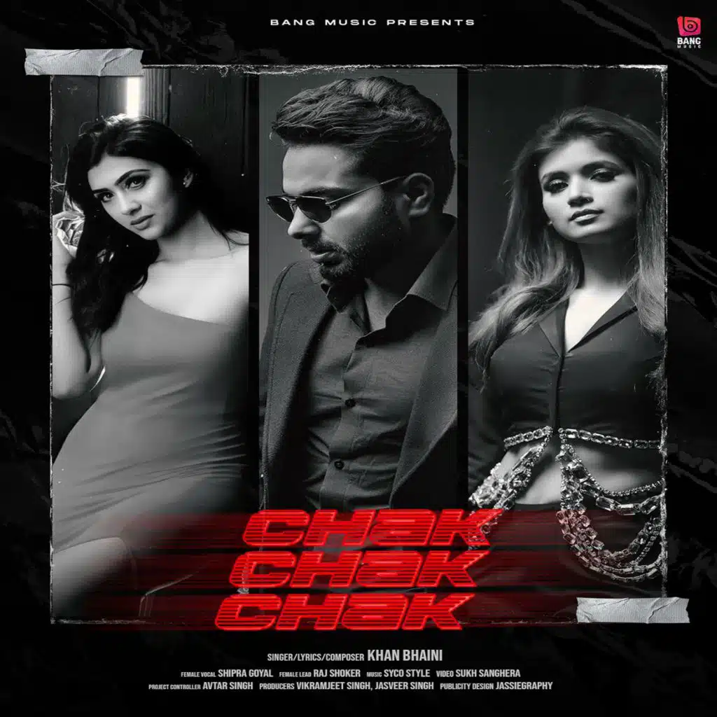 Chak Chak Chak (feat. Shipra Goyal)