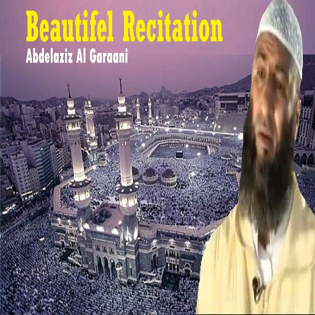 Beautifel Recitation (Quran)