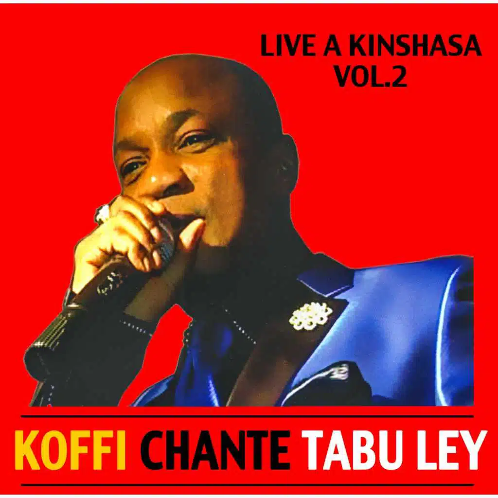 Koffi chante Tabu Ley: Live à Kinshasa, Vol. 2