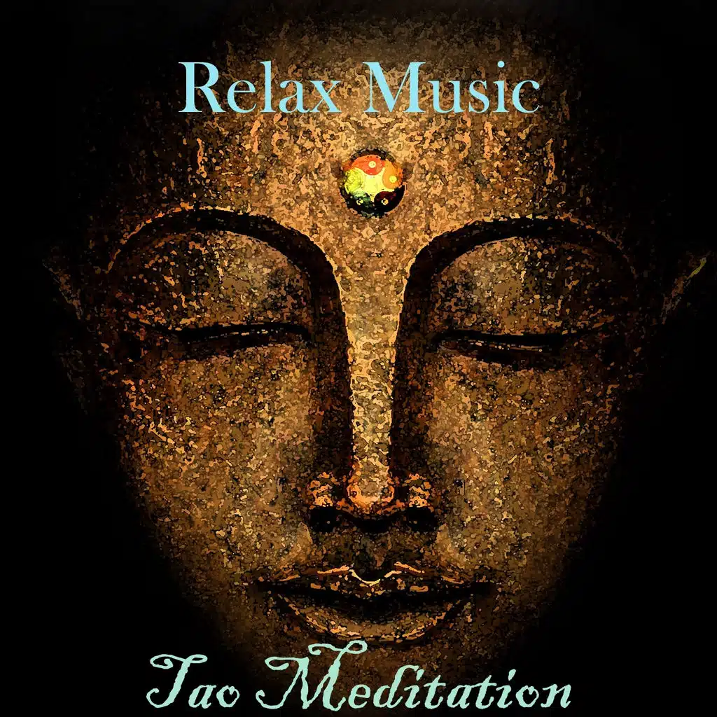Relax Music - Tao Meditation