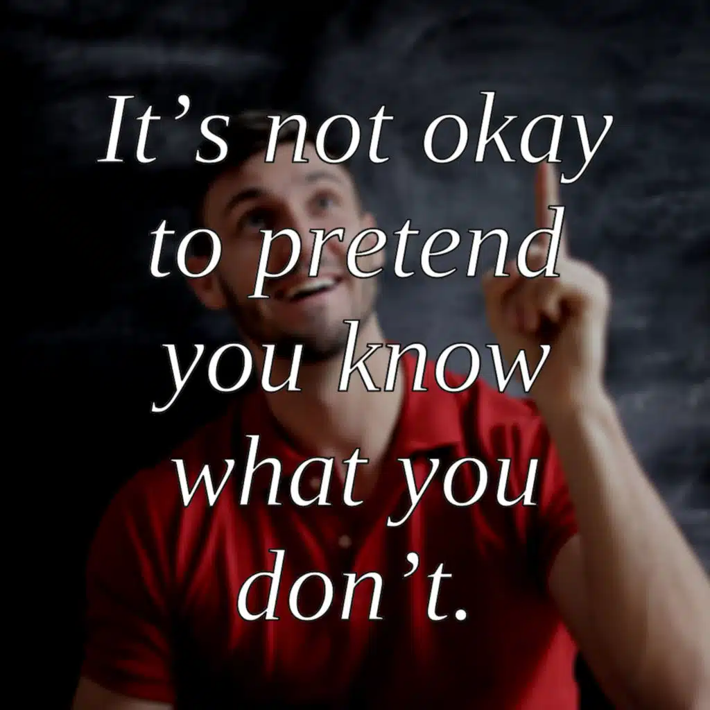 It’s Okay To Be Uncertain