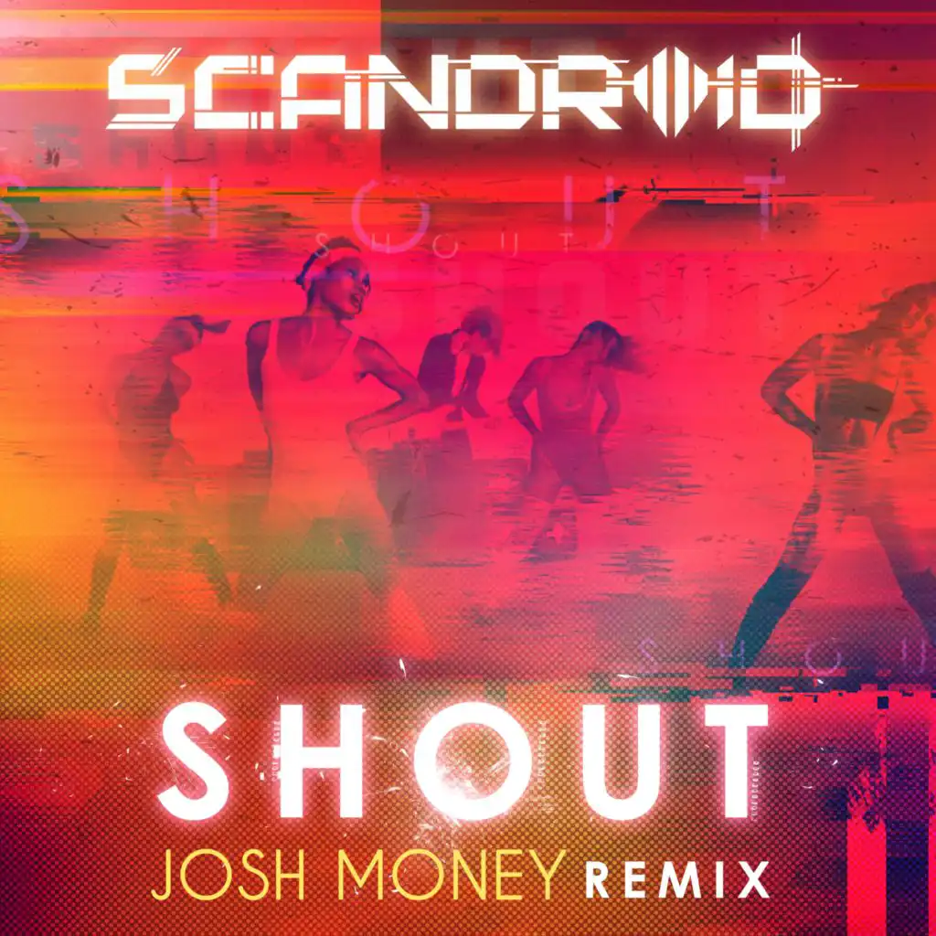 Shout (Josh Money Remix) (Instrumental)