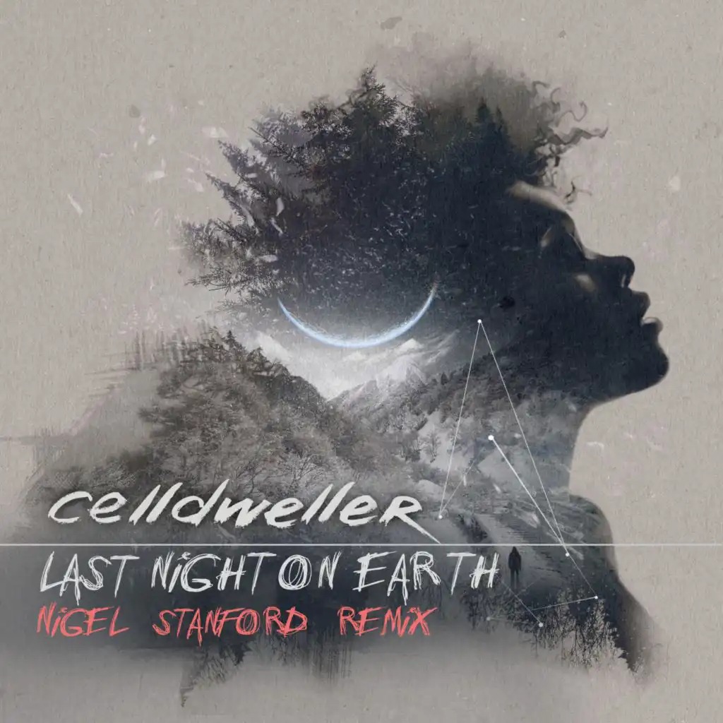 Last Night on Earth (Nigel Stanford Remix) (Instrumental)
