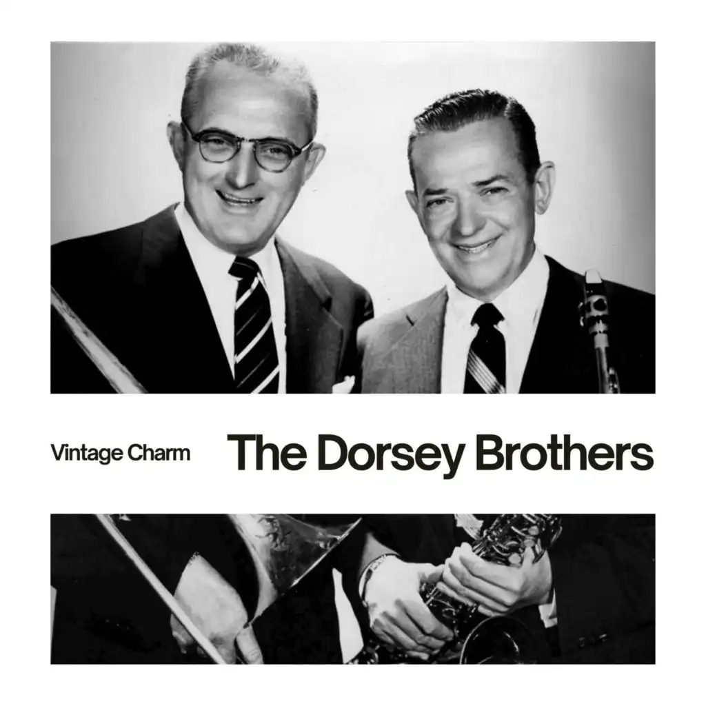 The Dorsey Brothers (Vintage Charm)