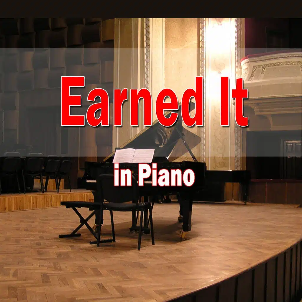 Earned It (From "Fifty Shades of Grey")