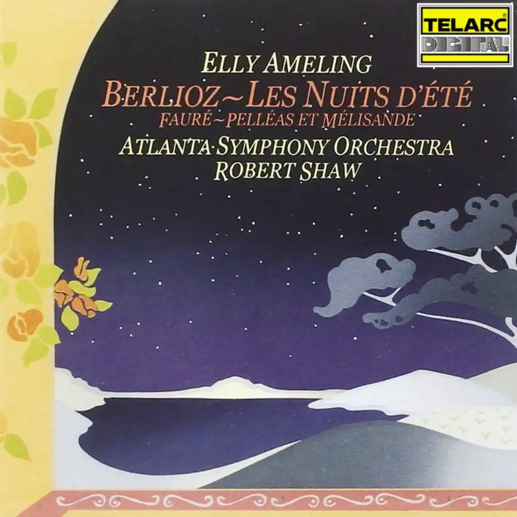 Elly Ameling, Robert Shaw & Atlanta Symphony Orchestra