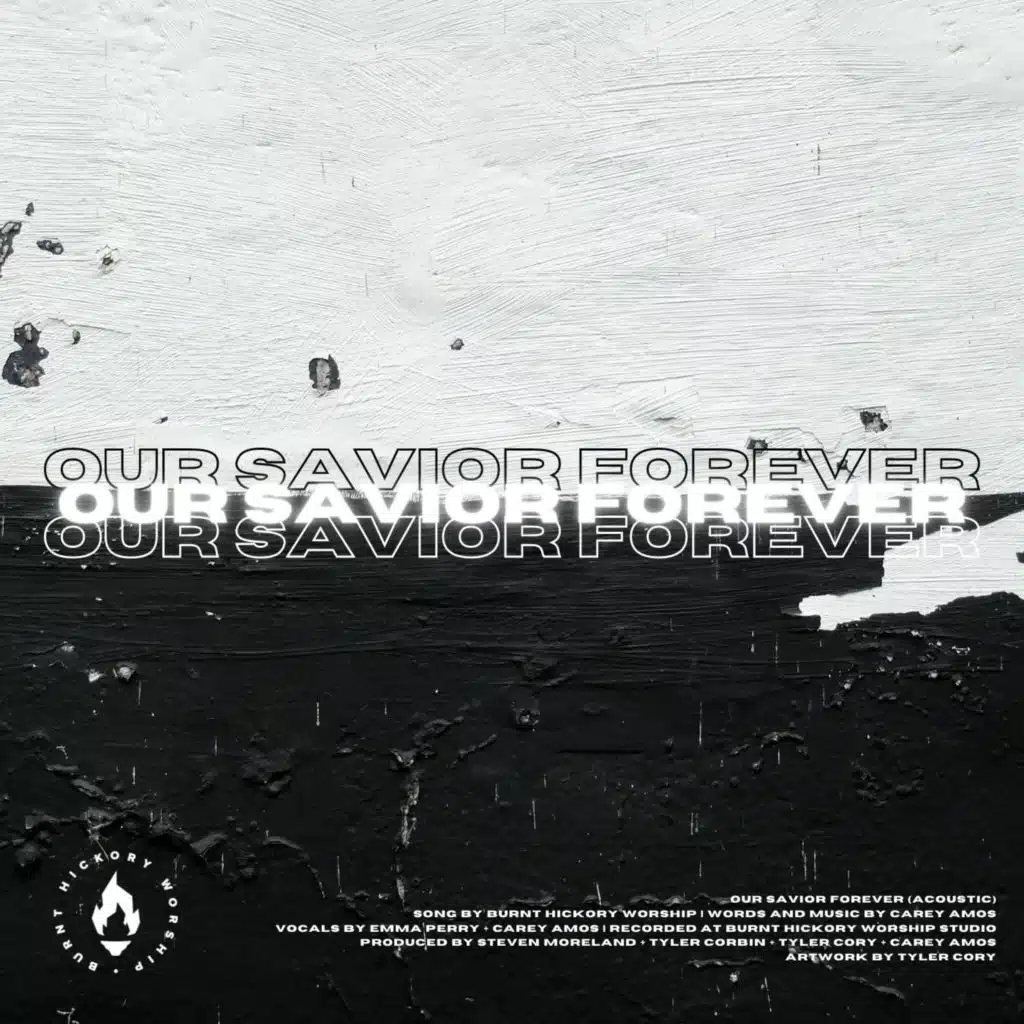 Our Savior Forever (Acoustic)