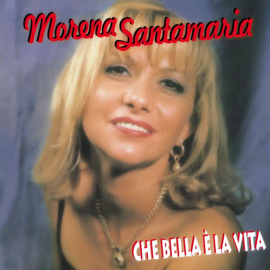 Che Bella è la Vita