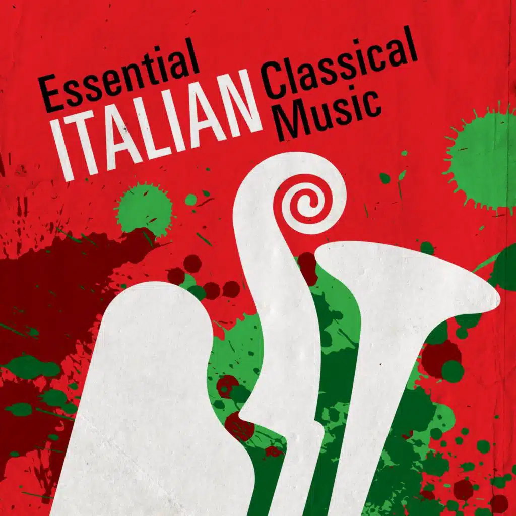 Essential Italian Classical Music