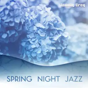 Spring Night Jazz