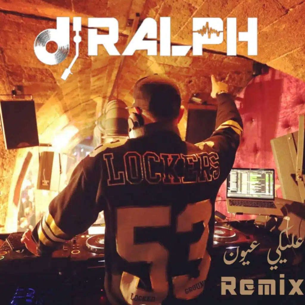 عليكي عيون - Dj Ralph Remix