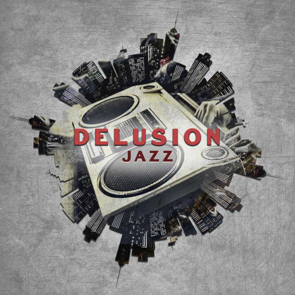 Delusion Jazz