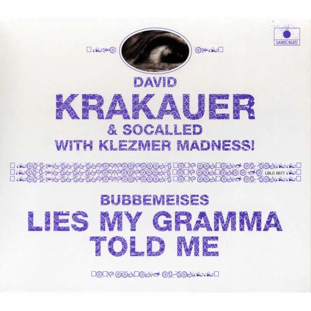 Bubbemeises (feat. Socalled & Klezmer Madness!)