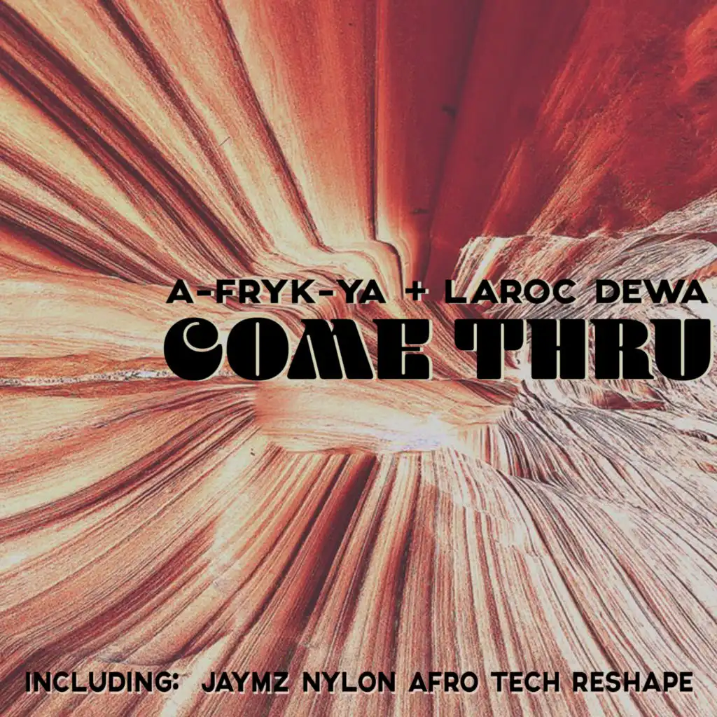 A-FRYK-YA & LaRoc Dewa