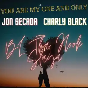 You Are My One And Only (With Jon Secada & Charly Black)