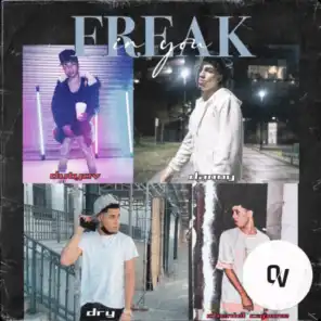 Freak In You (feat. SheLovesDanny, Dry & Cheniel Capone)