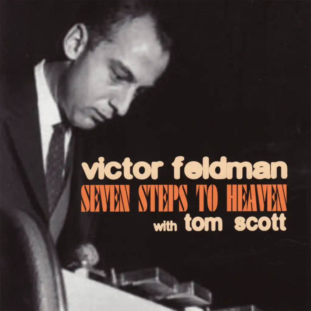 Seven Steps to Heaven (feat. Tom Scott)