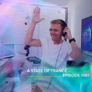 ASOT 1061 - A State Of Trance Episode 1061
