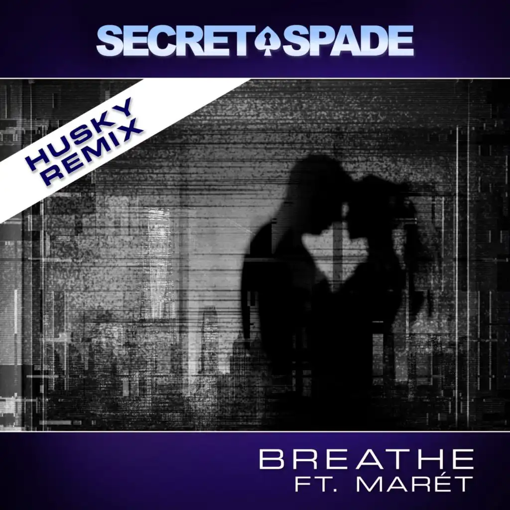Breathe (Husky's Deeper Touch Mix) [feat. Marét]