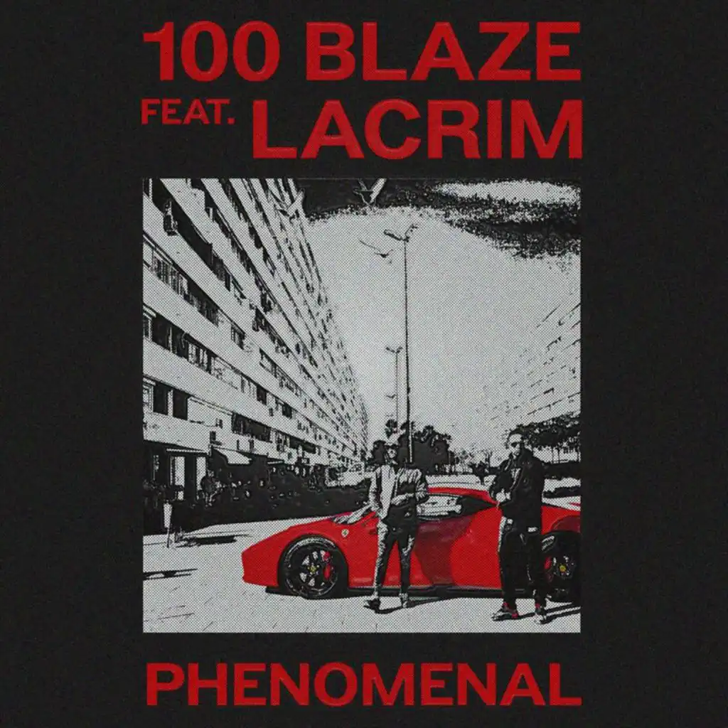 Phenomenal (feat. Lacrim)